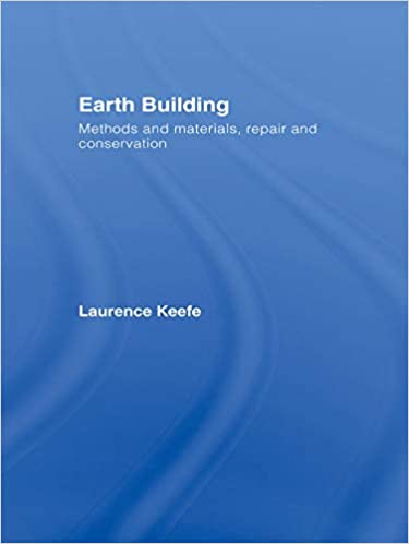 Earth Building: Methods and Materials, Repair and Conservation - Orginal Pdf